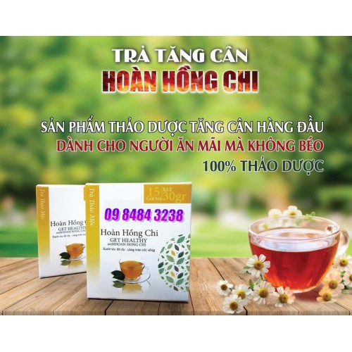 Trà hoàn hồng chi Zn TĂNG CÂN hiệu quả 100% TỪ THẢO DƯỢC